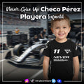 Kids' T-shirt – “Never Give Up” Checo Pérez